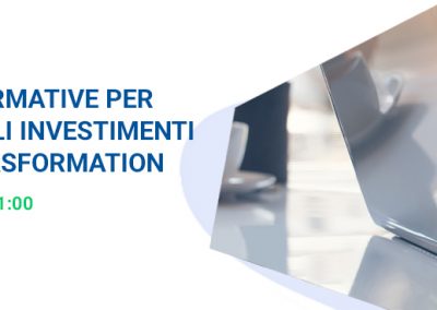 INVITO AL WEBINAR: “Le novità normative per finanziare gli investimenti di digital trasformation”