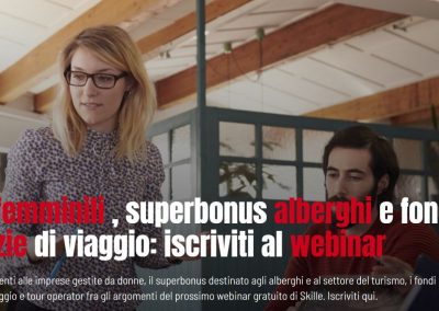 INVITO AL WEBINAR DI SKILLE – Mercoledì 2 febbraio h. 11.45 Imprese femminili, superbonus alberghi e fondi per agenzie di viaggio