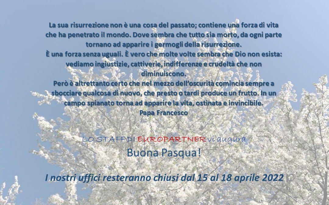 BUONA PASQUA – CHIUSURA UFFICI