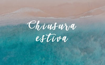 CHIUSURA ESTIVA – UFFICI MILANO